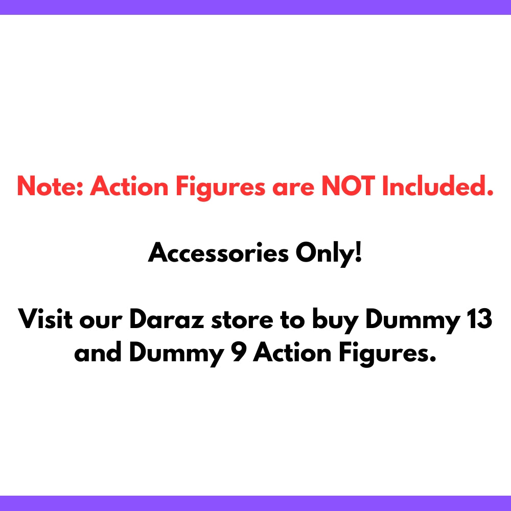 14 Pcs Extra Accessories | For Dummy 13 and Dummy 9